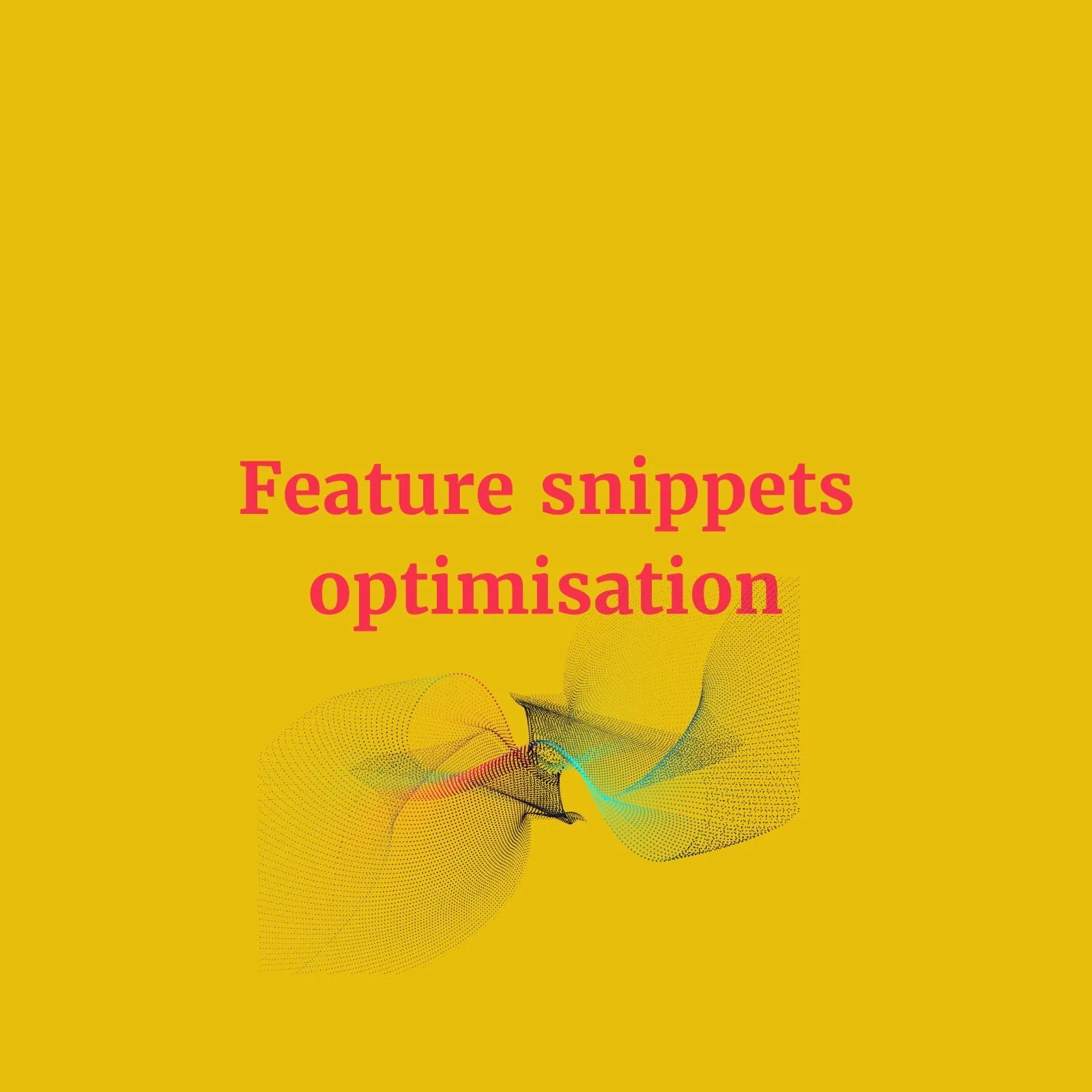 Featured Snippets